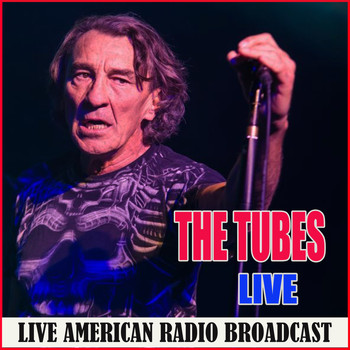 The Tubes - Live (Live)
