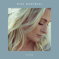 Miss Montreal - Hier