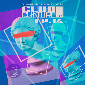 Various Artists - Club Culture Inc. - Ep.14