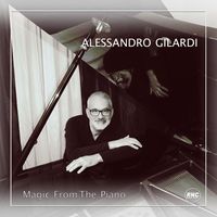 Alessandro Gilardi - Magic from the Piano