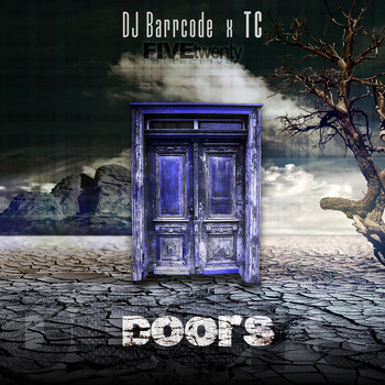 TC - Doors (Prod. By DJ Barrcode)