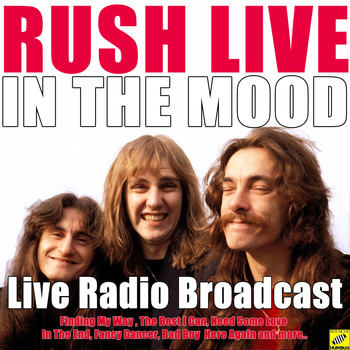 Rush - In The Mood (Live)