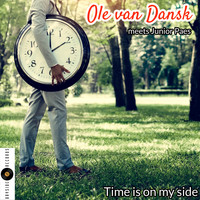 Ole van Dansk - Time Is on My Side (Short Cut)