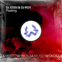 DJ Jossi, DJ Roy - Floating