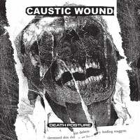 Caustic Wound - Black Bag Asphyxiation
