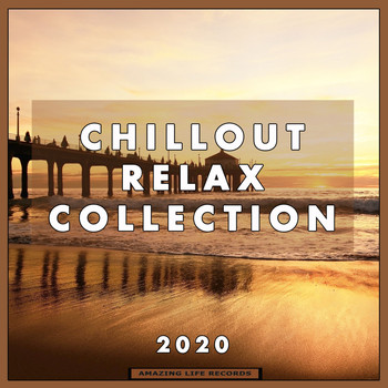 Various Artists - Chillout Relax Collection 2020