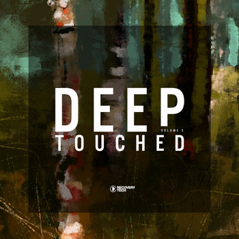 Various Artists - Deep Touched, Vol. 3