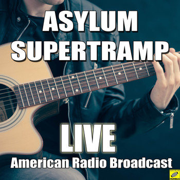 Supertramp - Asylum (Live)