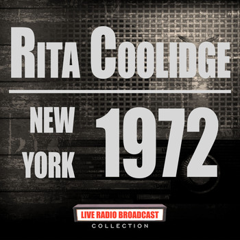 Rita Coolidge - New York 1972 (Live)