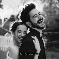 Camilo & Evaluna Montaner - Por Primera Vez