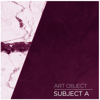 Art Object - Subject A