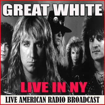 Great White - Live in NY (Live)
