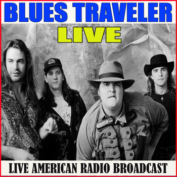 Blues Traveler - Blues Traveler Live (Live)
