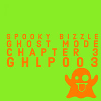 Spooky Bizzle - Ghost Mode: Chapter 3