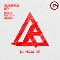 Klingande - Pumped Up (Ryan Riback Remix)