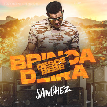 Sanchez - Brincadeira Desce Bebê
