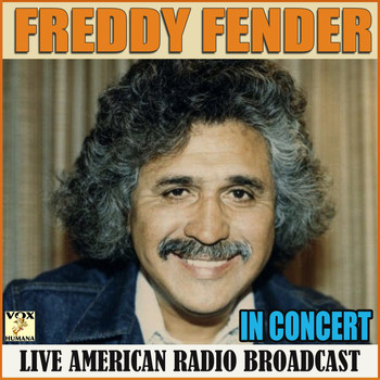 Freddy Fender - In Concert (Live)