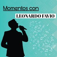 Leonardo Favio - Momentos Con Leonardo Favio