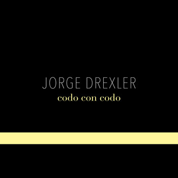 Jorge Drexler - Codo Con Codo