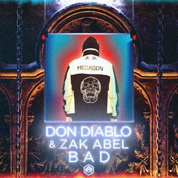 Don Diablo - Bad (Explicit)