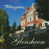 Willowgreen - Glensheen