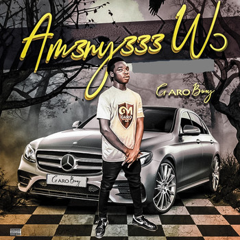 GaroBwoy - Am3ny333 Wo (Explicit)