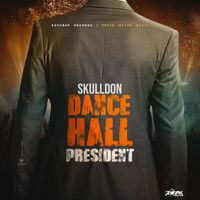 Skulldon - Dancehall President