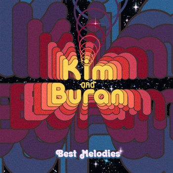 Kim And Buran - Best Melodies