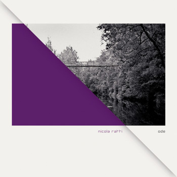 Nicola Ratti - Ode