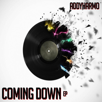 Addyharmo - Coming Down EP