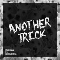 Danmann - Another Trick