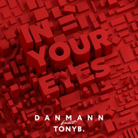 Danmann - In Your Eyes