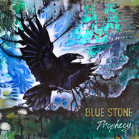 Blue Stone - Prophecy