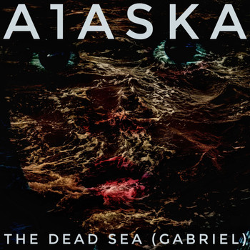 A1ASKA / - The Dead Sea (Gabriel)