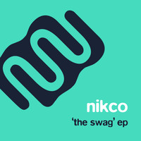 Nikco - The Swag EP