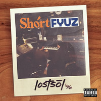 Shortfyuz - Lostsol (Explicit)