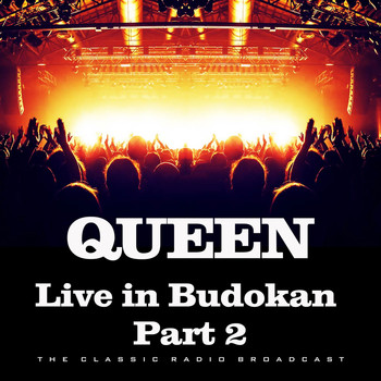 Queen - Live in Budokan Part 2 (Live)