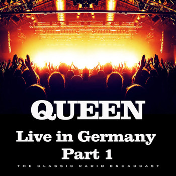 Queen - Live in Germany Part 1 (Live)