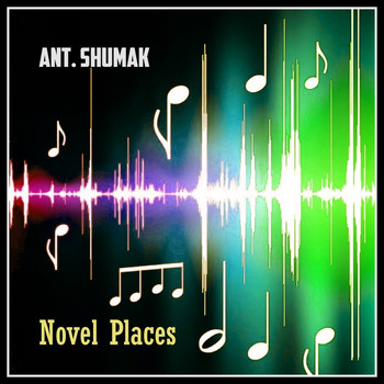 Ant. Shumak - Novel Places