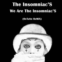 The Insomniacs - We Are The Insomniacs