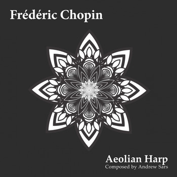 Frédéric Chopin - Aeolian Harp