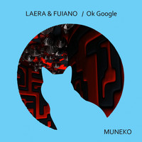 Laera, Fuiano - Ok Google
