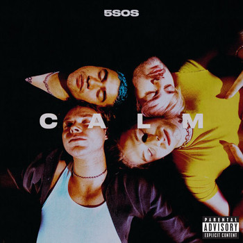 5 Seconds Of Summer - CALM (Explicit)