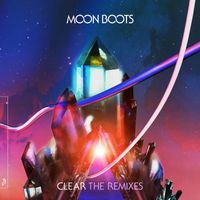 Moon Boots feat. Nic Hanson - Clear (The Remixes)