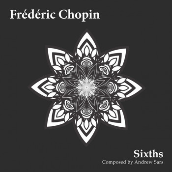 Frédéric Chopin - Sixths