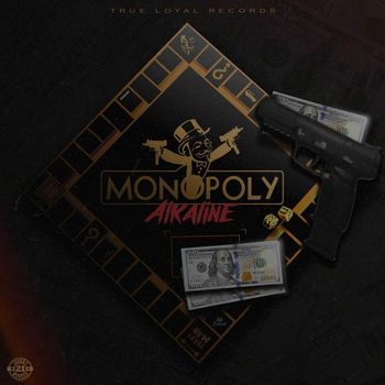 Alkaline - Monopoly (Explicit)