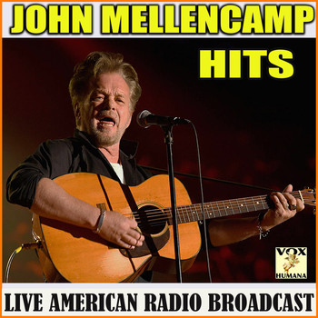 John Mellencamp - John Mellencamp Hits (Live)