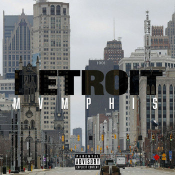Memphis - Detroit (Explicit)