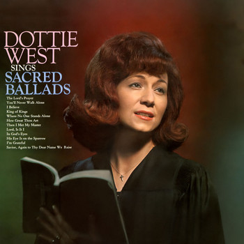 Dottie West - Dottie West Sings Sacred Ballads