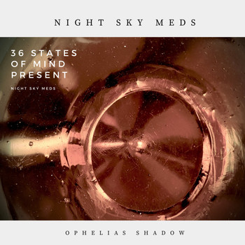 Ophelias Shadow - Night Sky Meds